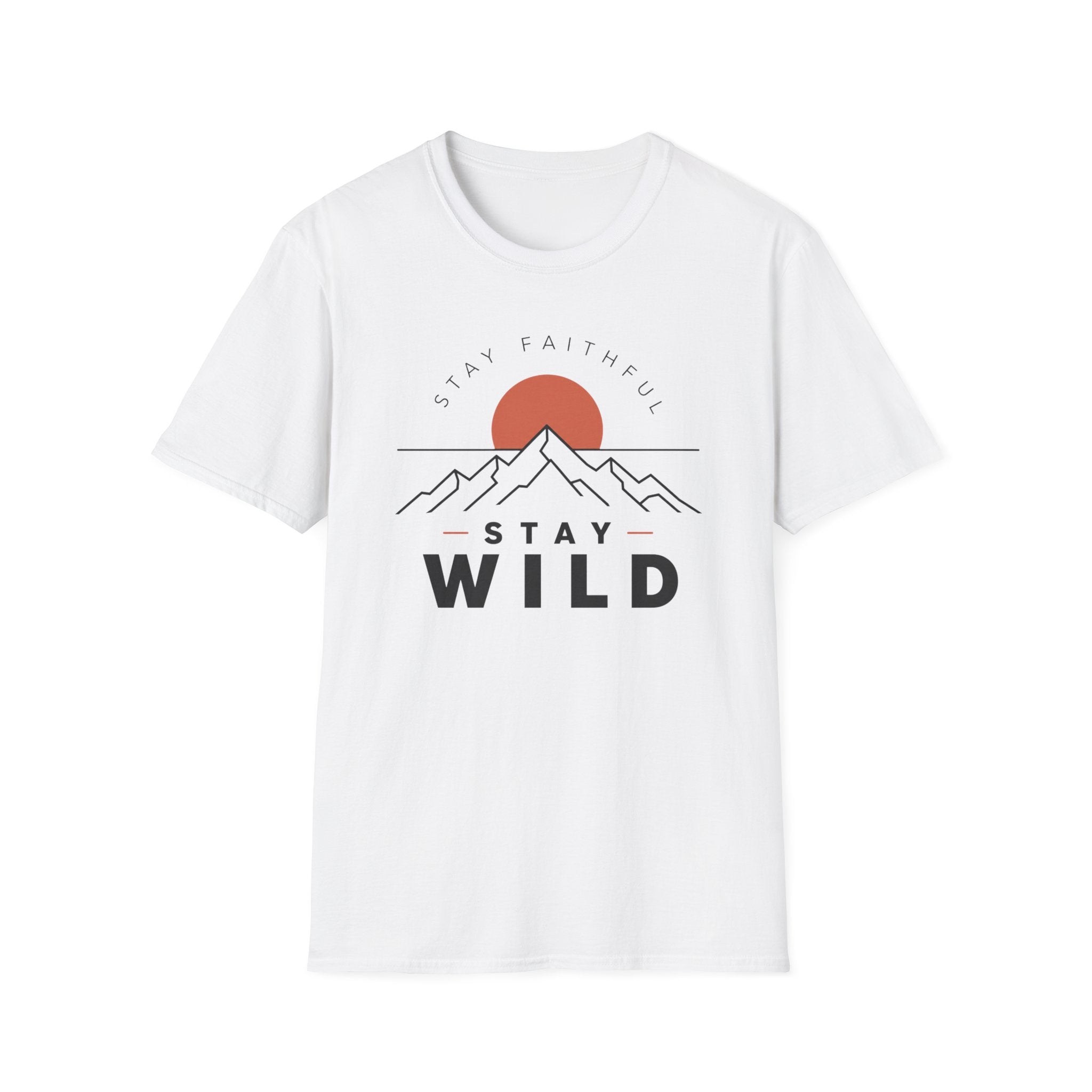 Stay Faithful Stay Wild Minimal T-Shirt