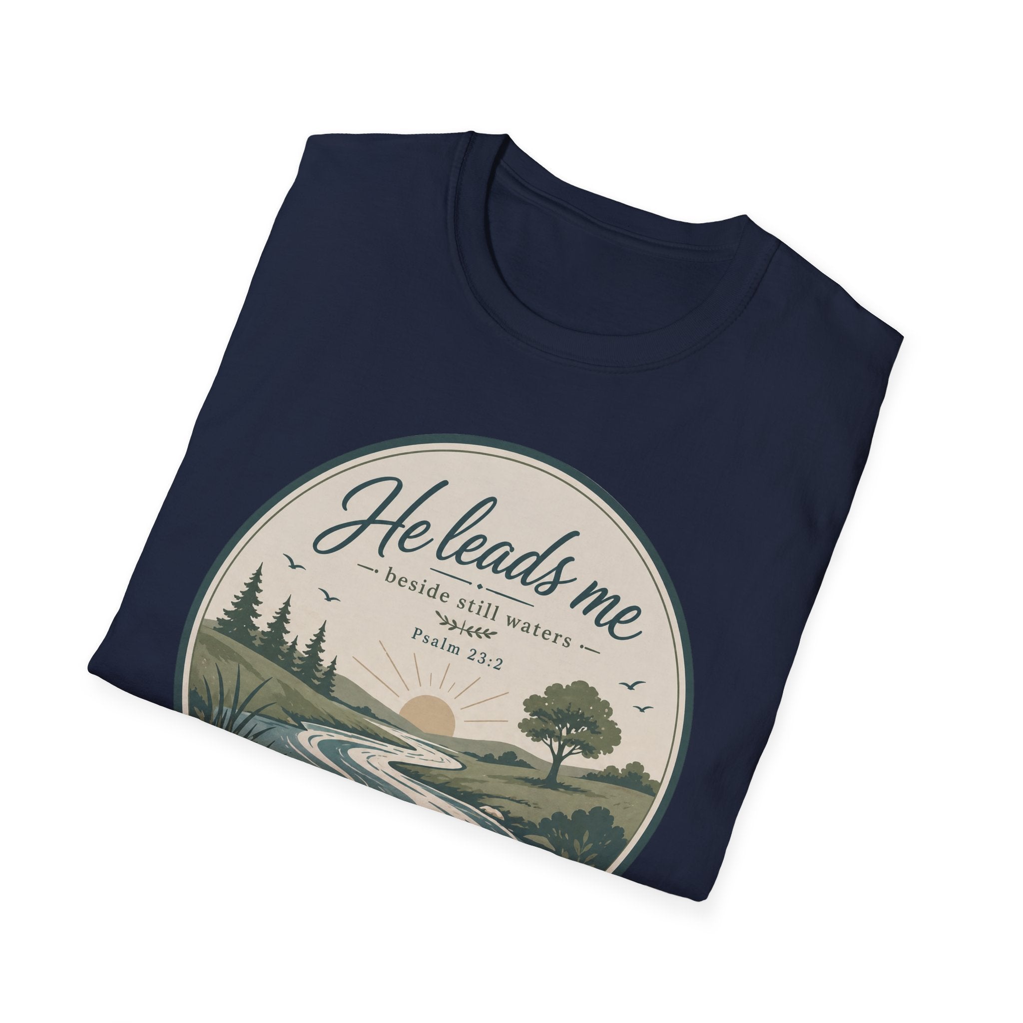 He Leads Me T-Shirt