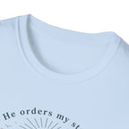 He Orders My Steps T-Shirt