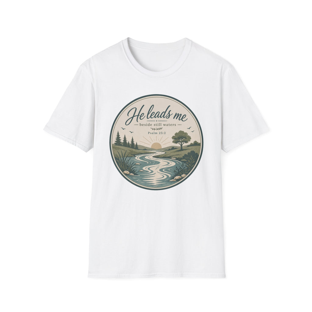 He Leads Me T-Shirt