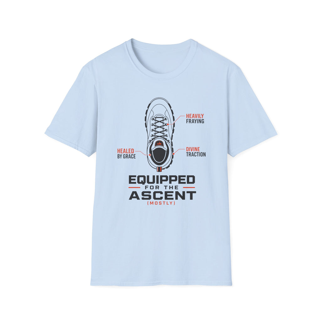 Equipped for The Ascent Mostly T-Shirt