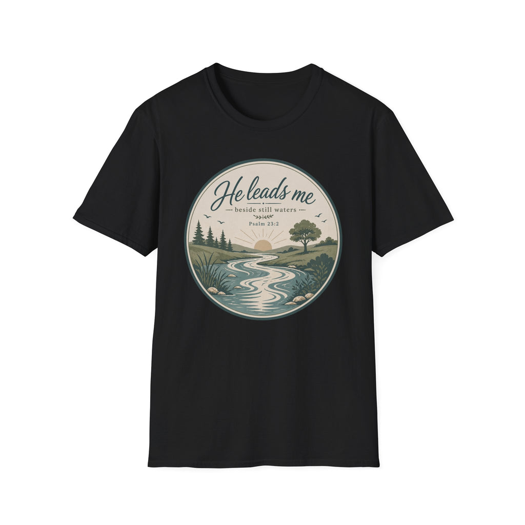He Leads Me T-Shirt