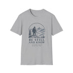 Bigfoot Be Still and Know T-Shirt