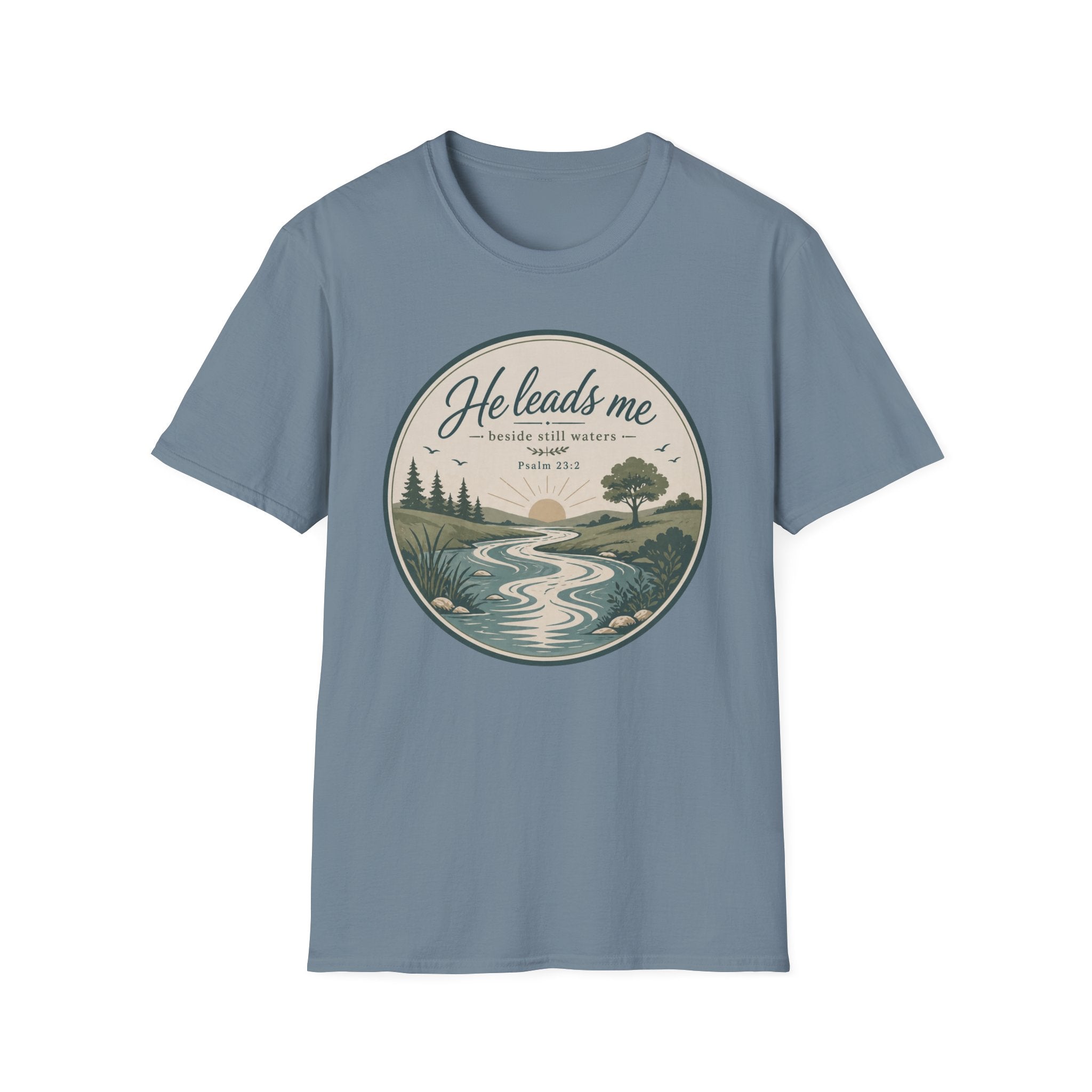 He Leads Me T-Shirt