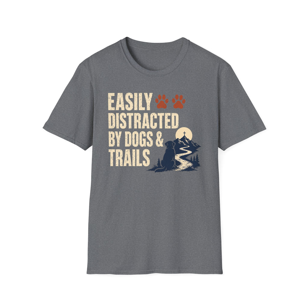Easily Distracted Dogs & Trails T-Shirt