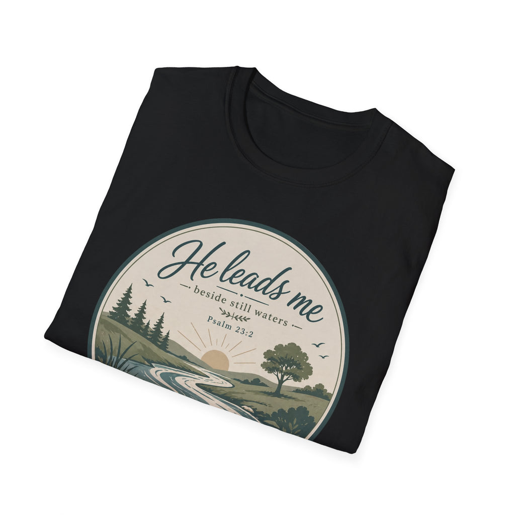 He Leads Me T-Shirt
