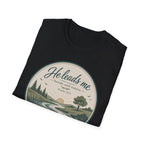 He Leads Me T-Shirt