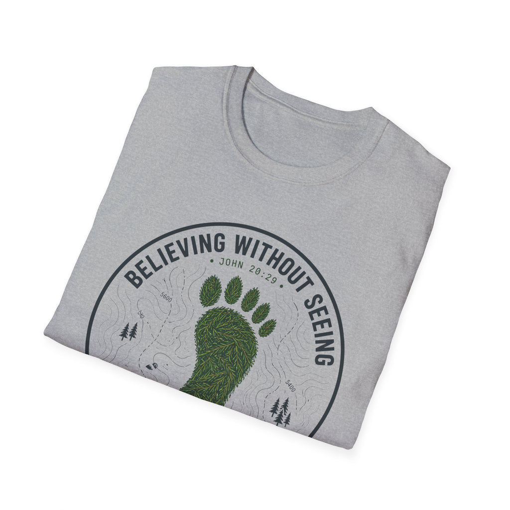 Believing Without Seeing T-Shirt