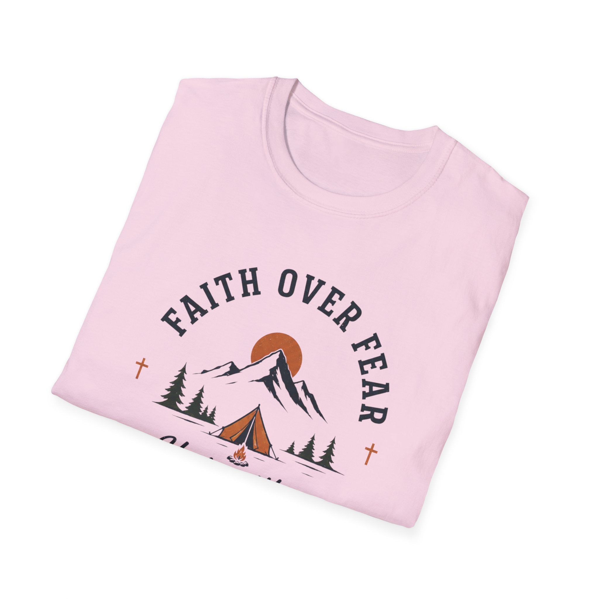 Faith Over Fear He is With Me T-Shirt