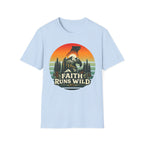Faith Runs Wild T-Shirt