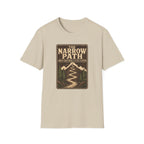 The Narrow Path Could Have Been Flatter T-Shirt