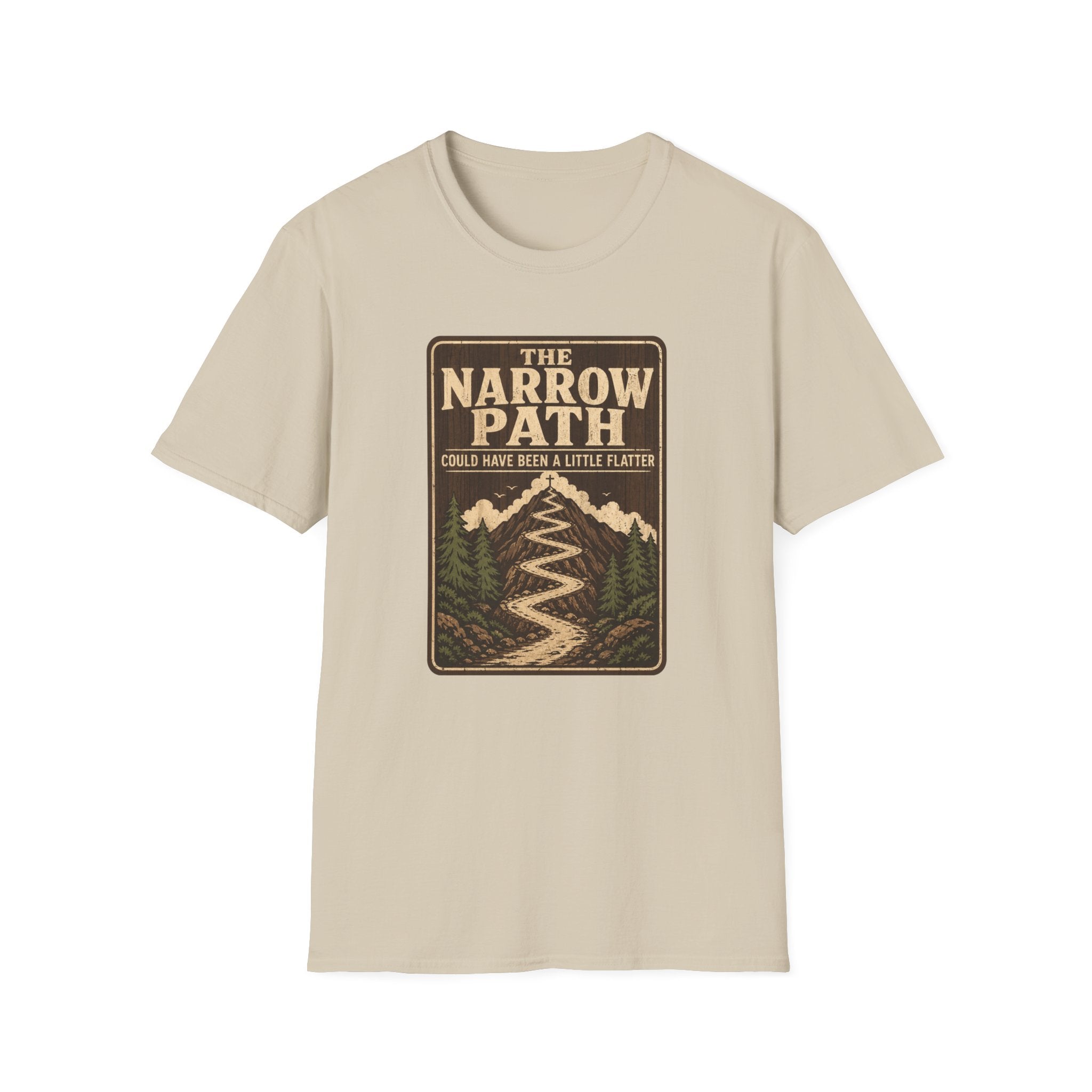The Narrow Path Could Have Been Flatter T-Shirt