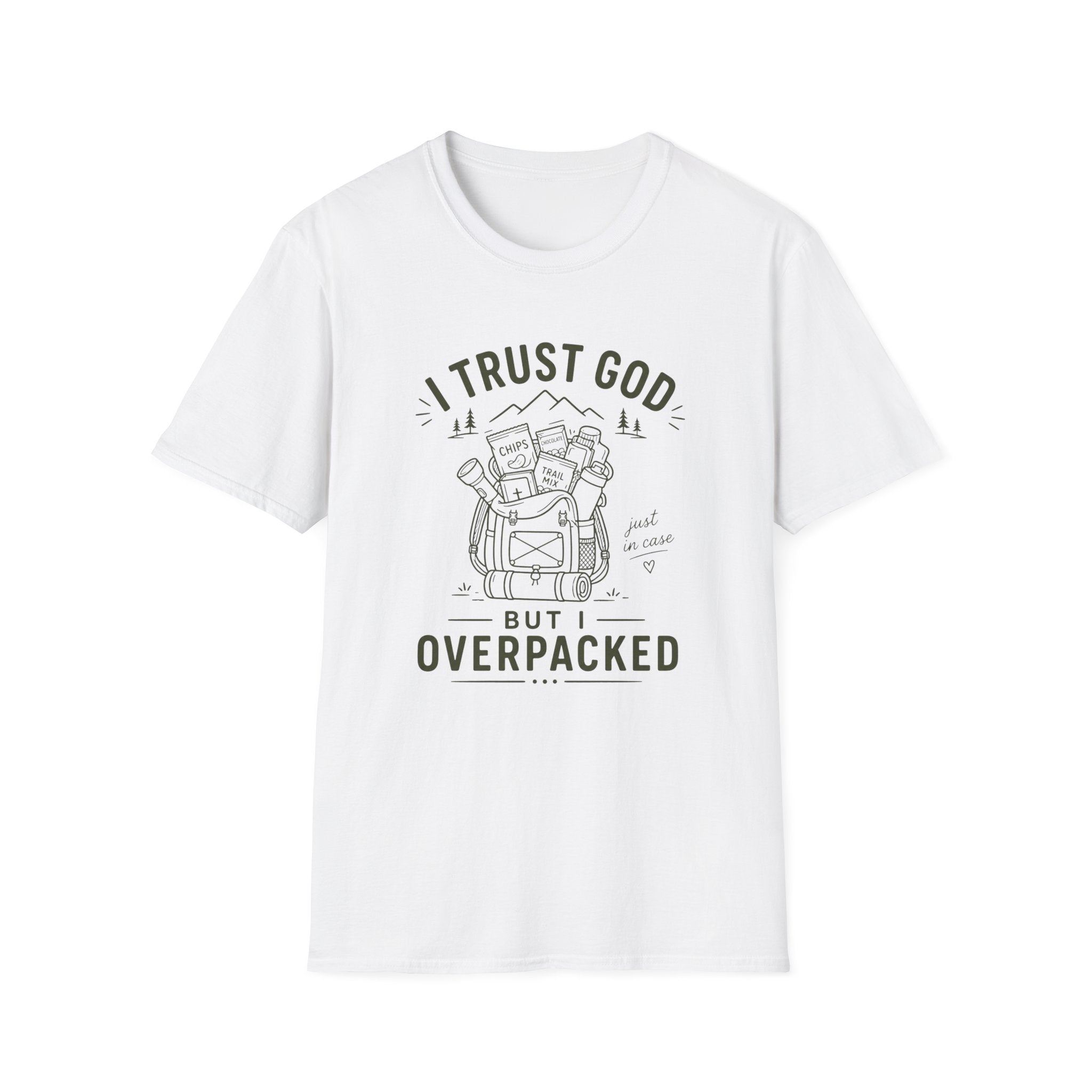 I Trust God But I Overpacked T-Shirt