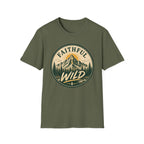 Faithful Wild T-Shirt