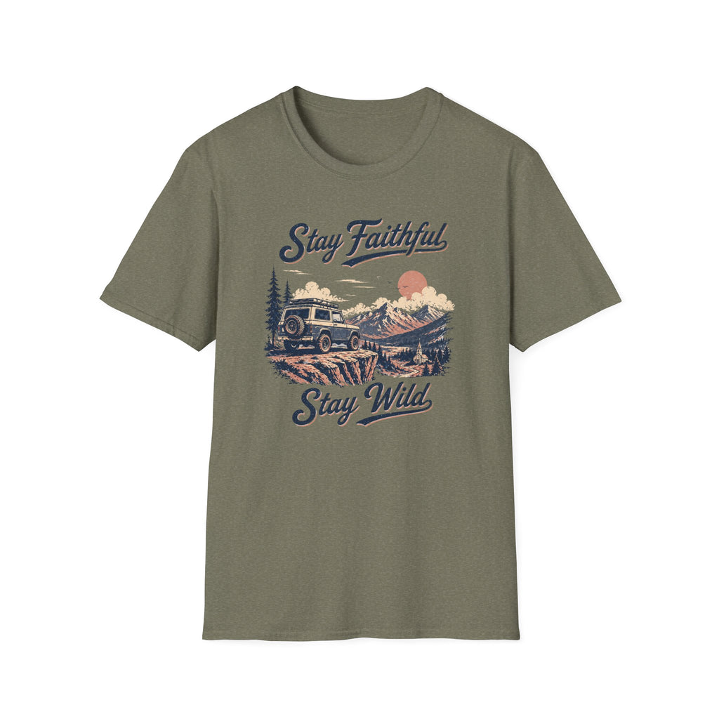 Stay Faithful Stay Wild SUV T-Shirt
