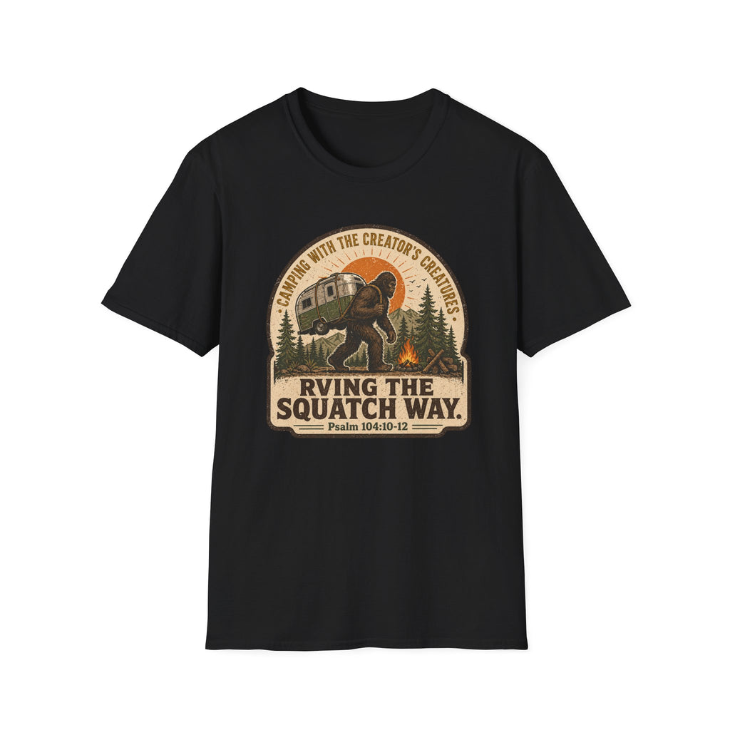 RVing the Squatch Way T-Shirt