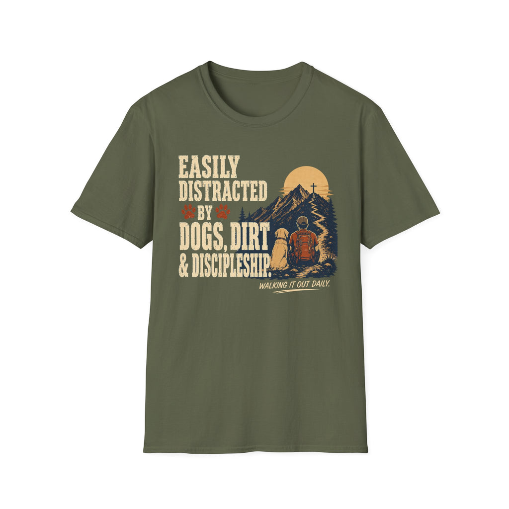 Easily Distracted Dogs Dirt Discipleship T-Shirt