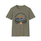 Wandering But Not Lost T-shirt