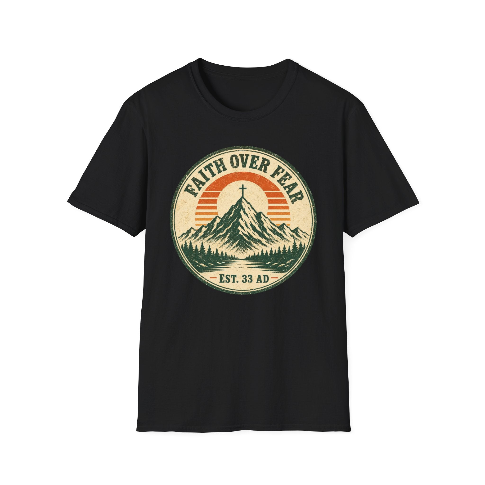 Faith Over Fear Est 33 AD T-Shirt
