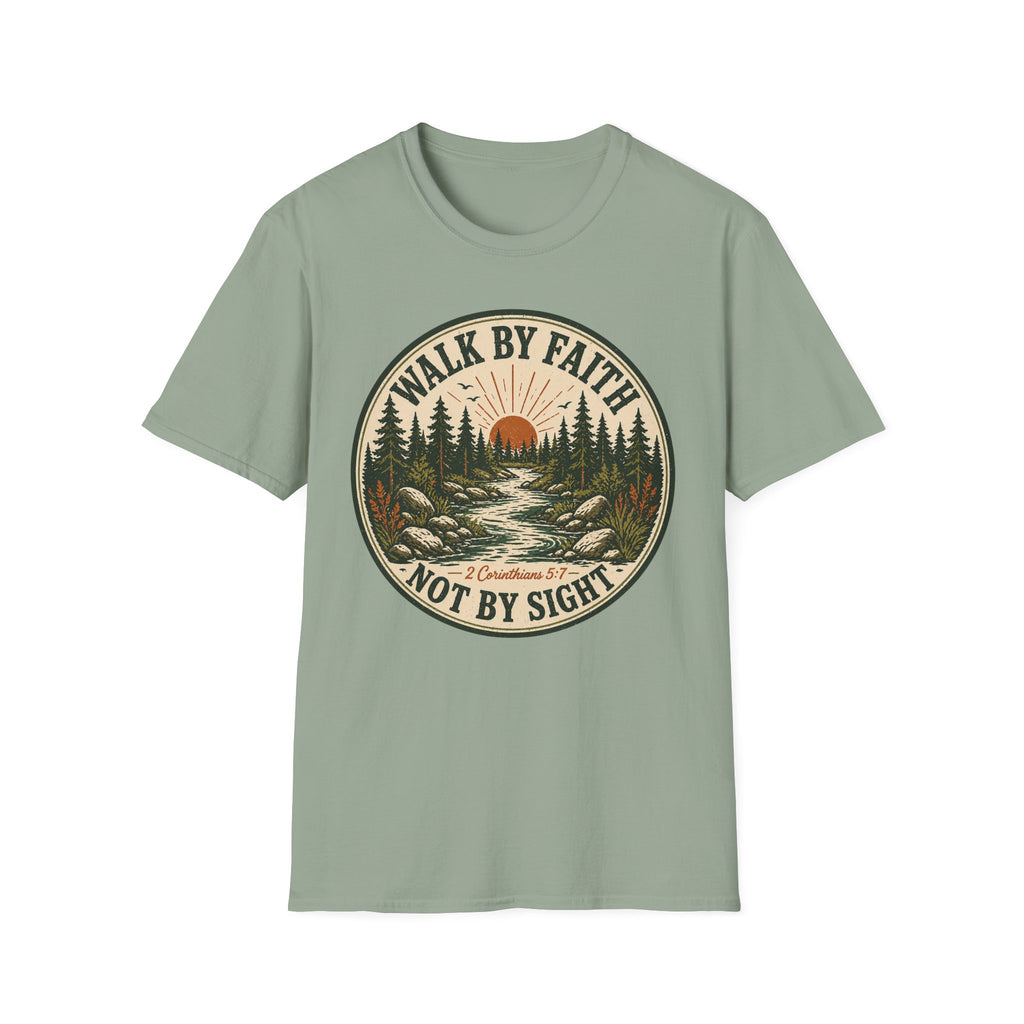 Walk by Faith Not By Sight T-Shirt