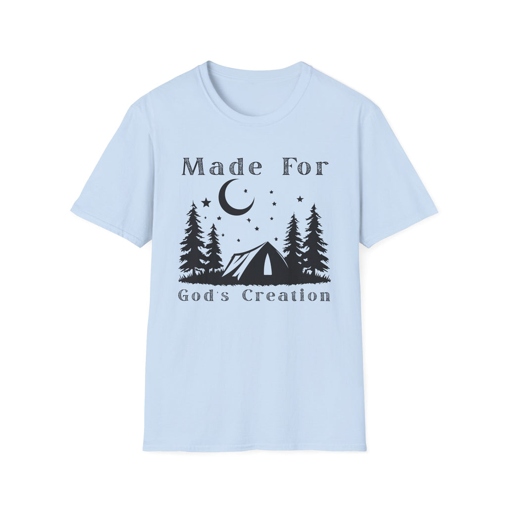 Made For Gods Creation T-Shirt