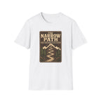 The Narrow Path Could Have Been Flatter T-Shirt