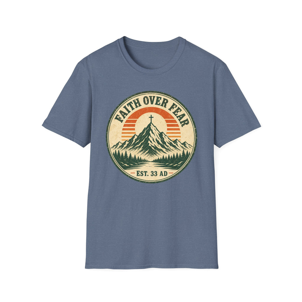Faith Over Fear Est 33 AD T-Shirt
