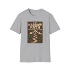 The Narrow Path Could Have Been Flatter T-Shirt