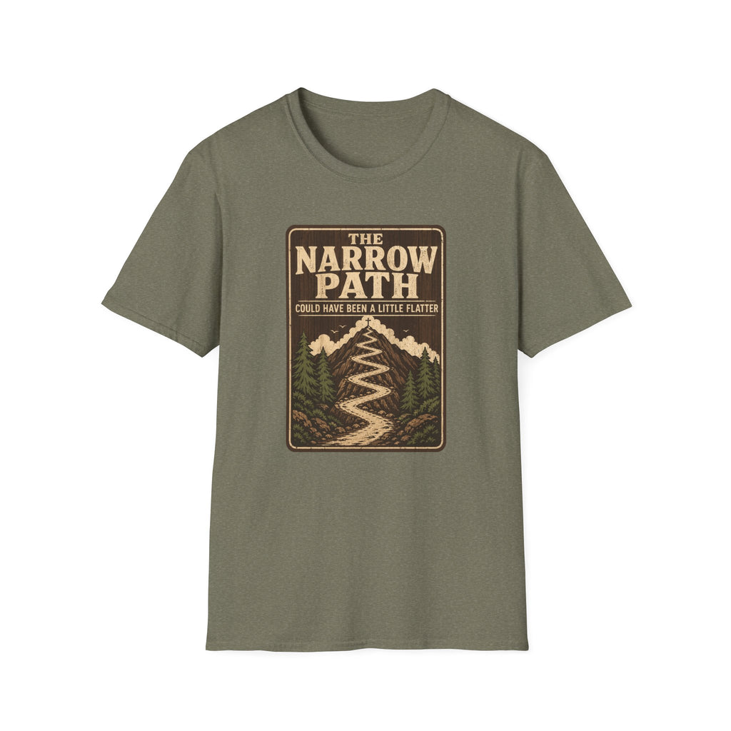 The Narrow Path Could Have Been Flatter T-Shirt