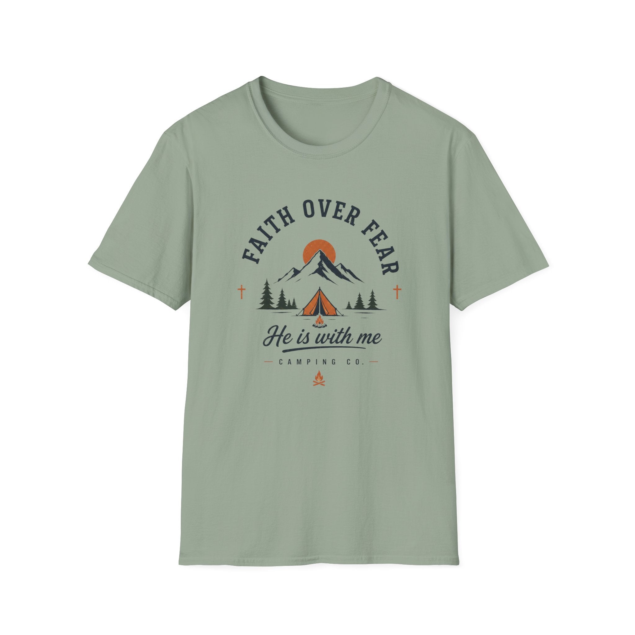 Faith Over Fear He is With Me T-Shirt