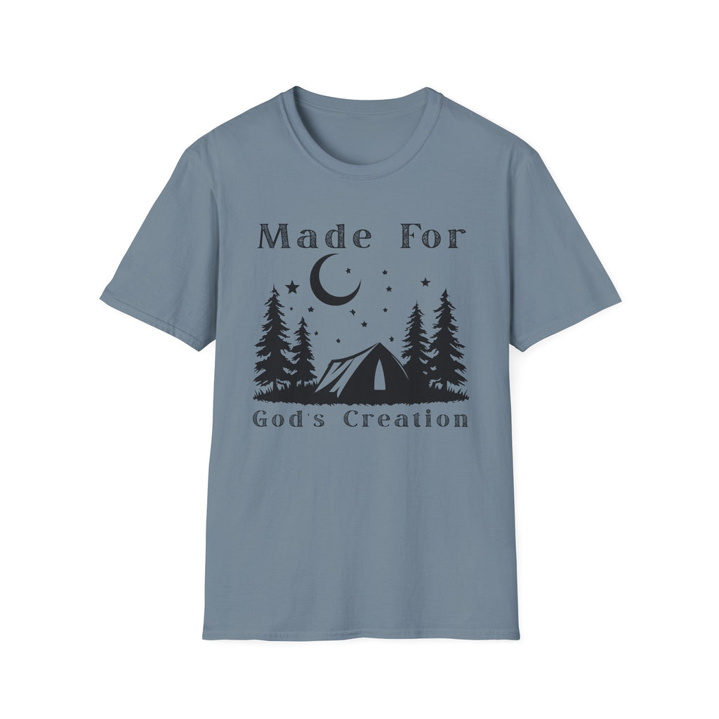 Made For Gods Creation T-Shirt