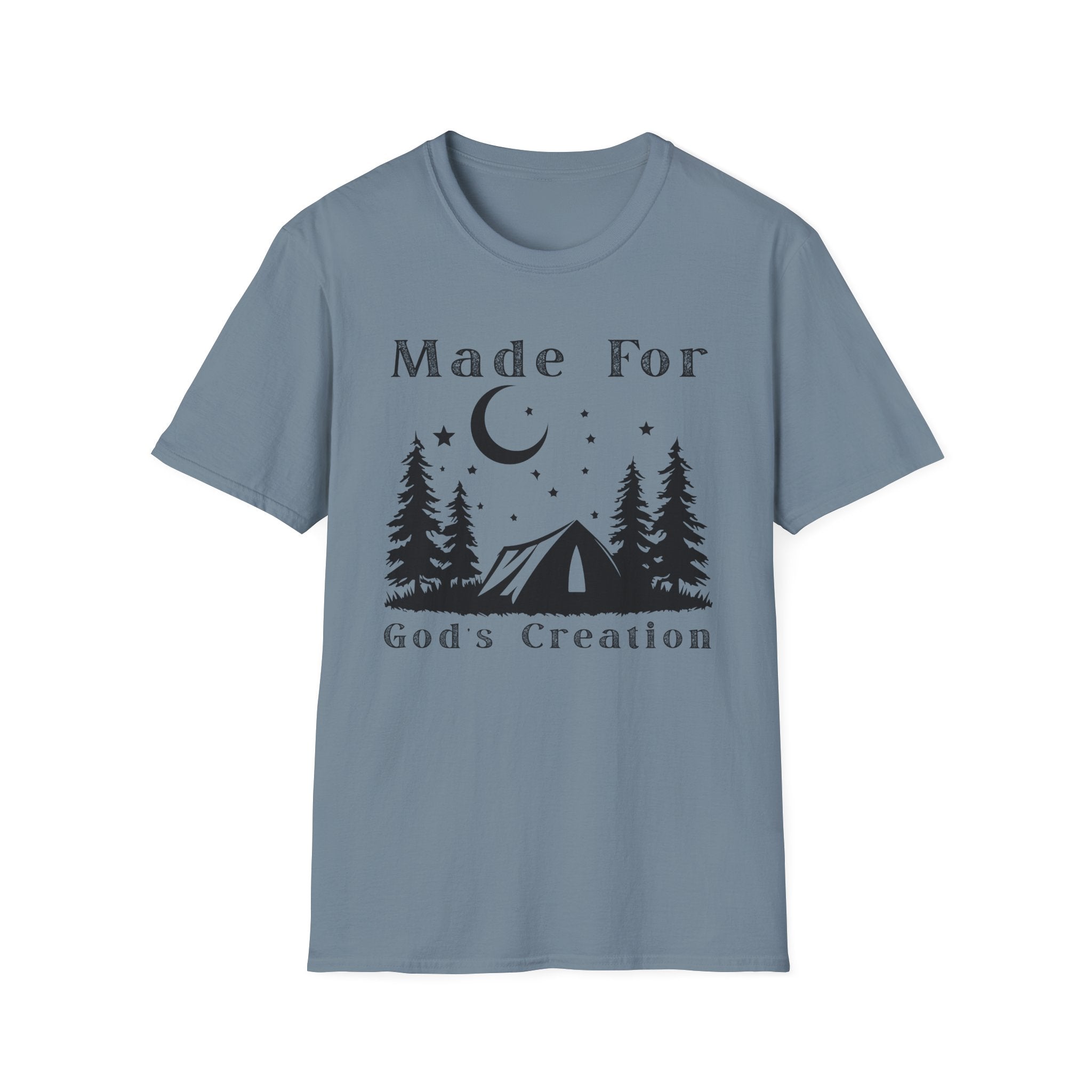 Made For Gods Creation T-Shirt