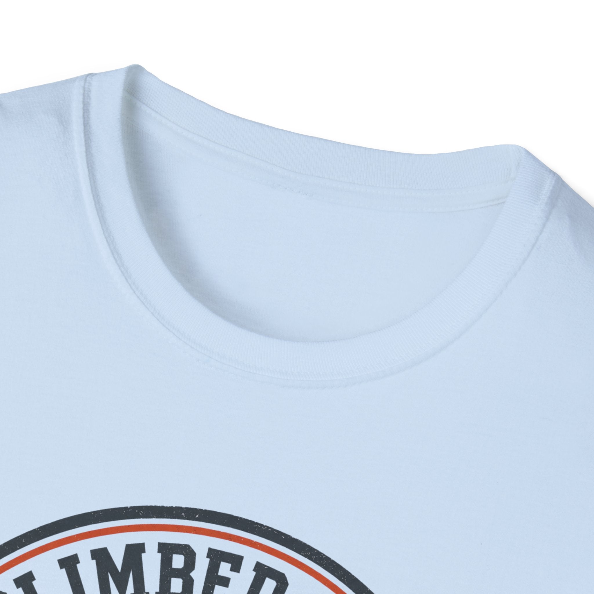 I Climbed A Hill T-Shirt