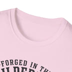 Forged in The Wilderness T-Shirt