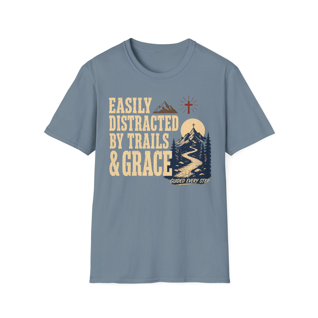 Easily Distracted Trails & Grace T-Shirt
