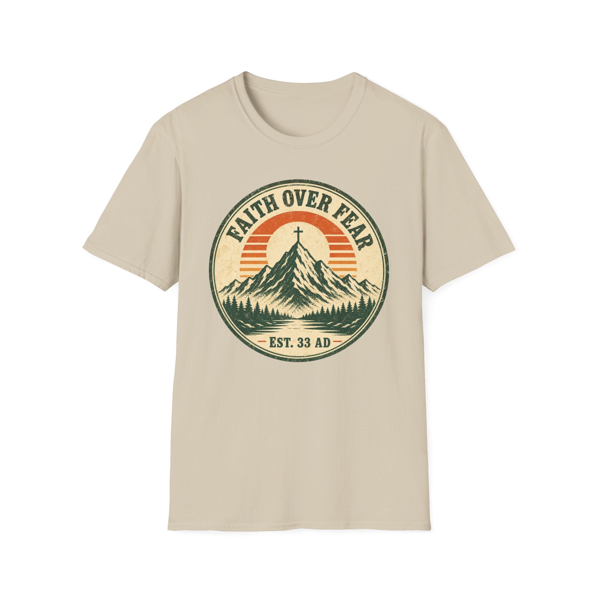 Faith Over Fear Est 33 AD T-Shirt