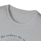 He Orders My Steps T-Shirt