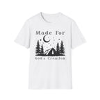 Made For Gods Creation T-Shirt