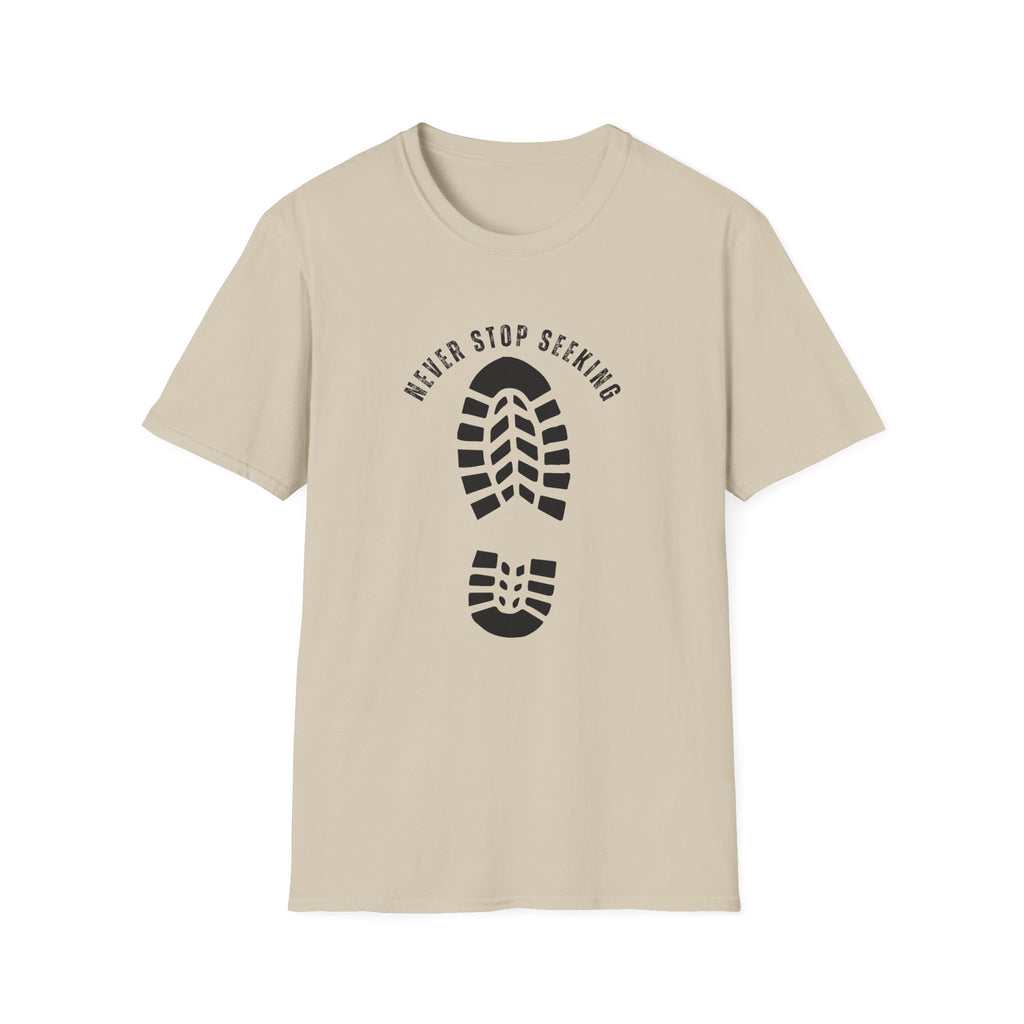Never Stop Seeking T-Shirt
