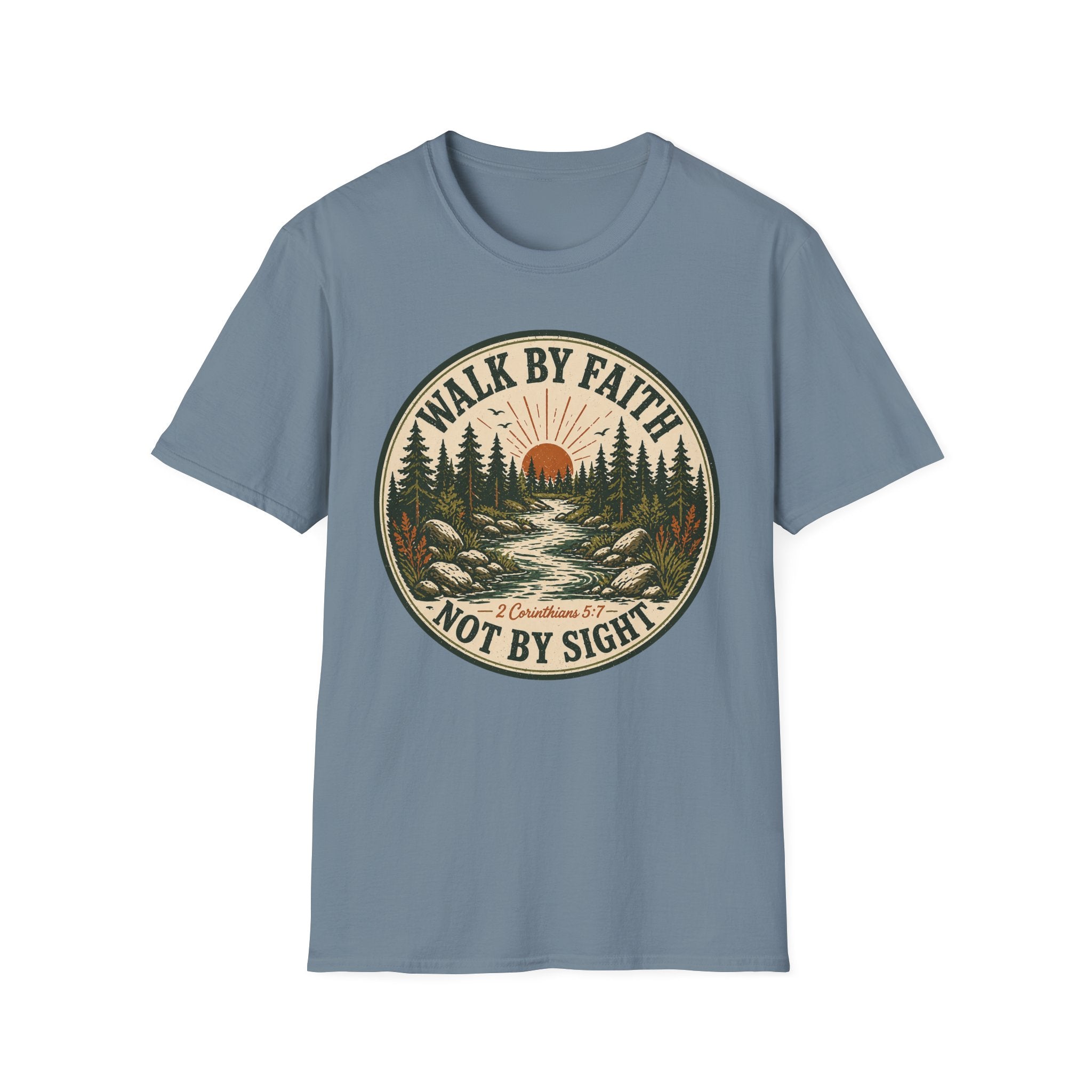 Walk by Faith Not By Sight T-Shirt