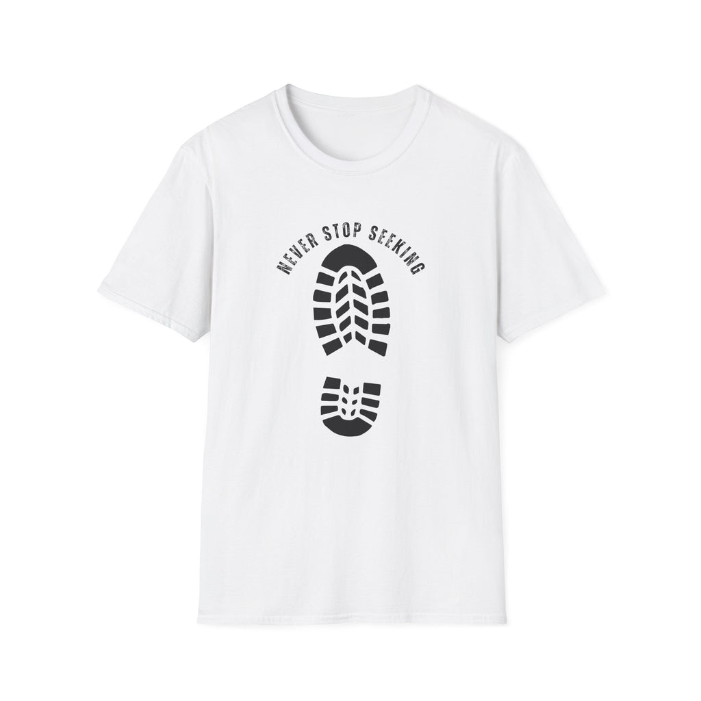 Never Stop Seeking T-Shirt