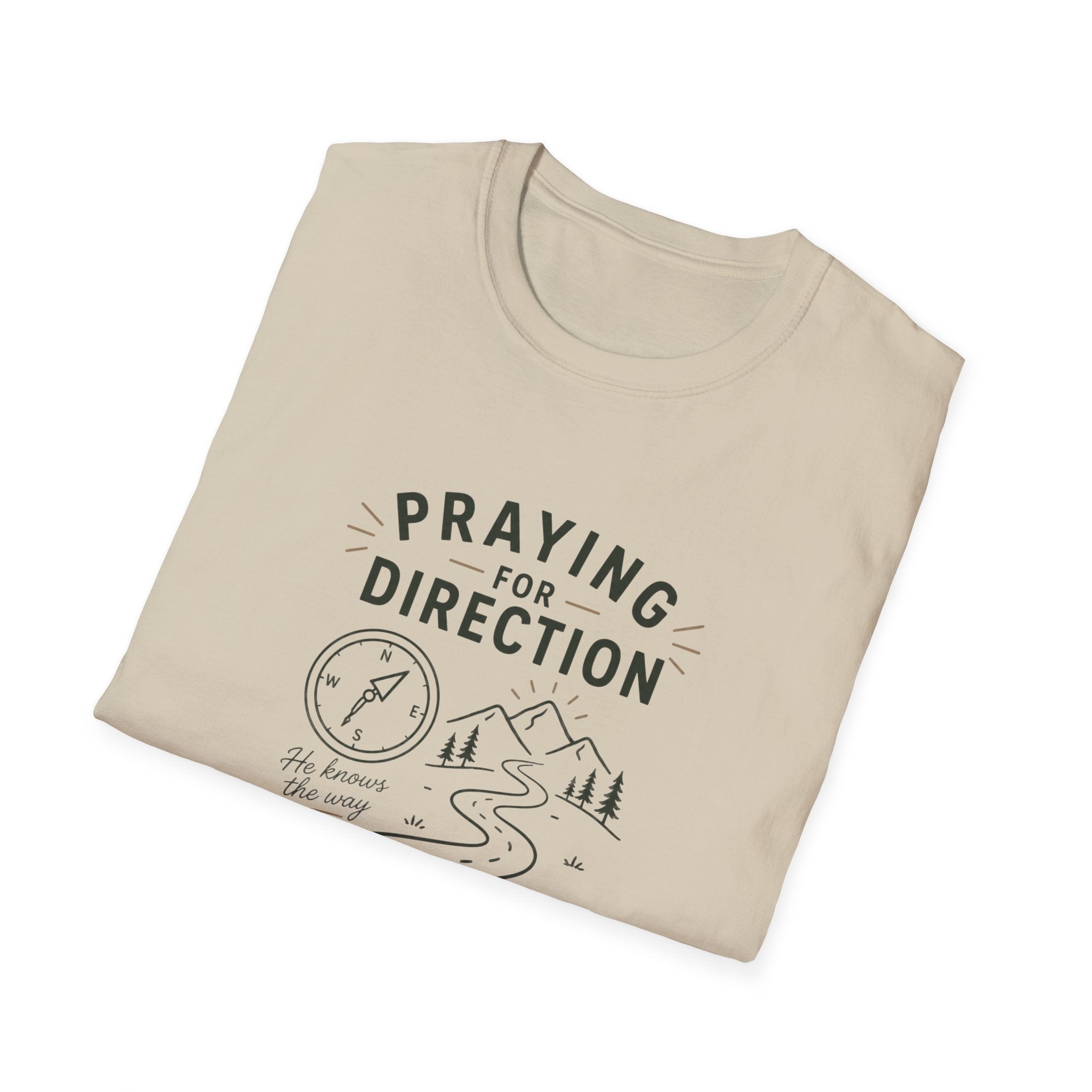Praying For Direction T-Shirt