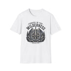 Forged in The Wilderness T-Shirt