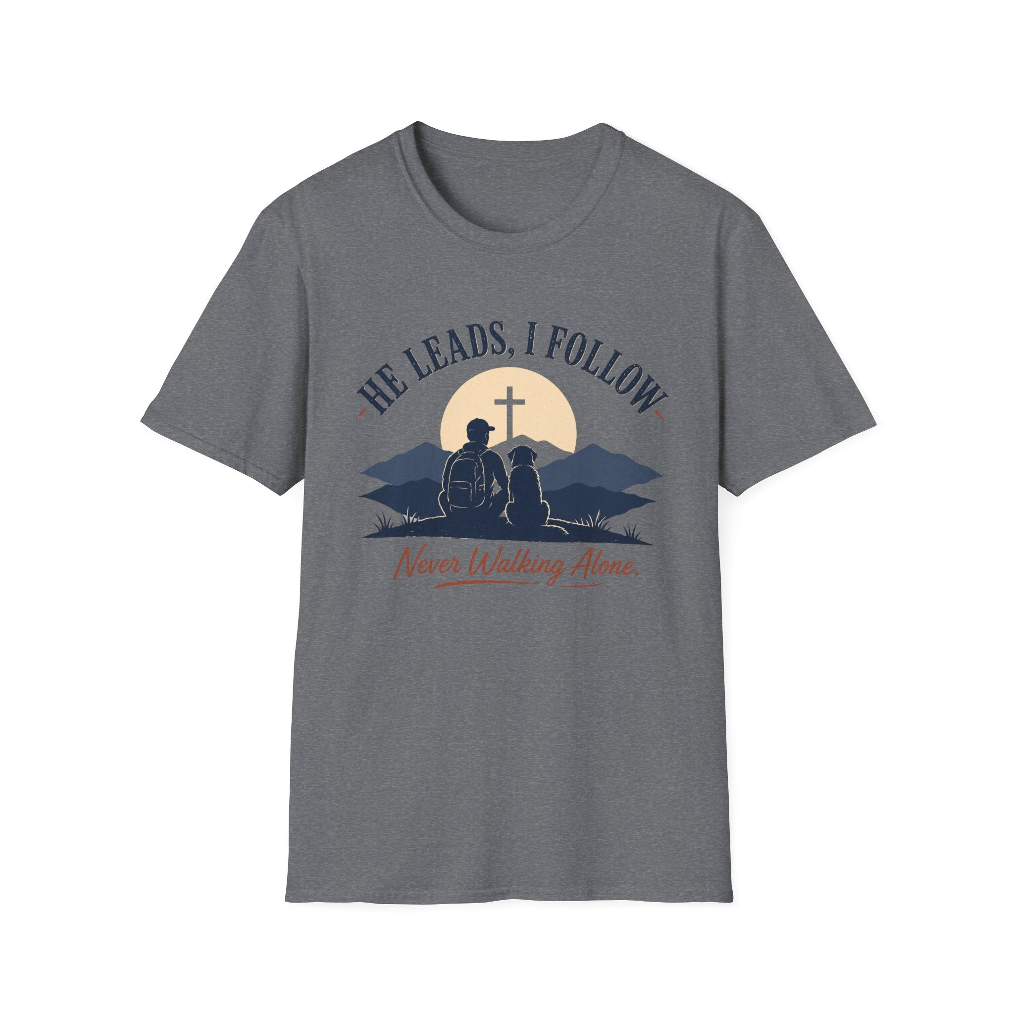 He Leads I Follow Dog with Man T-Shirt