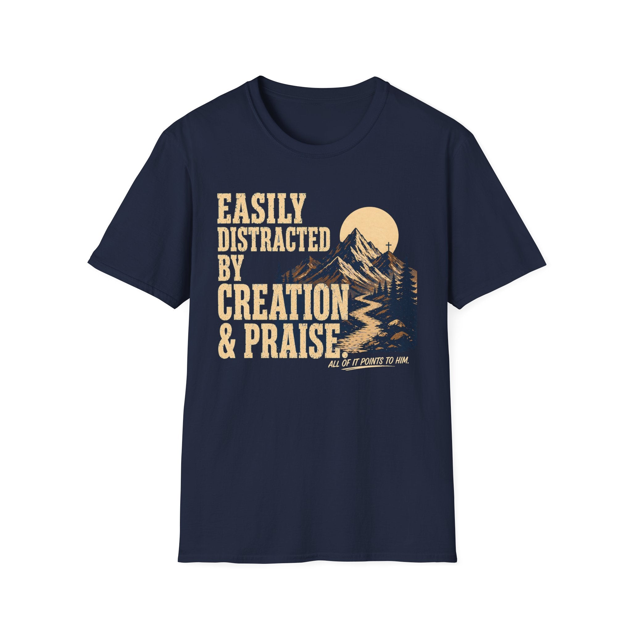 Easily Distracted Creation & Praise T-Shirt