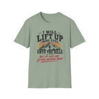 I Will Lift Up Mine Eyes But My Legs T-Shirt