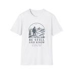 Bigfoot Be Still and Know T-Shirt