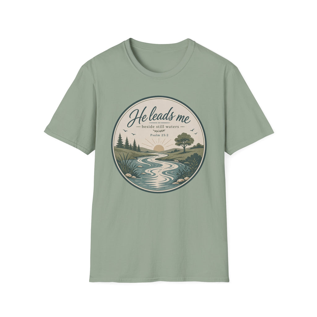 He Leads Me T-Shirt
