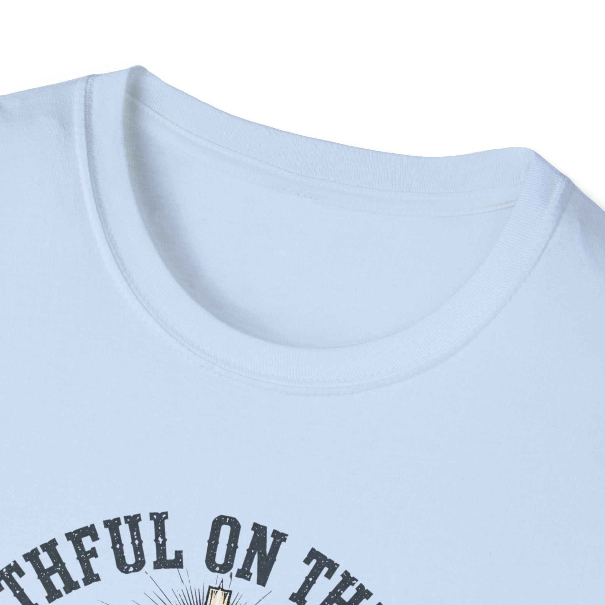Faithful On The Trail T-Shirt