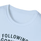 Following Gods Plan Scenic Route T-Shirt